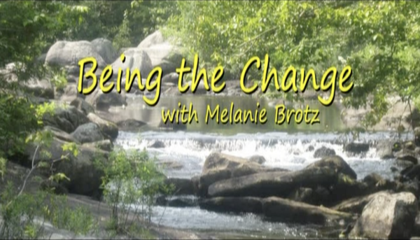 Being the Change